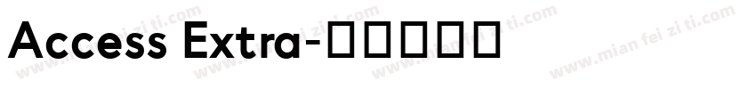 Access Extra字体转换
